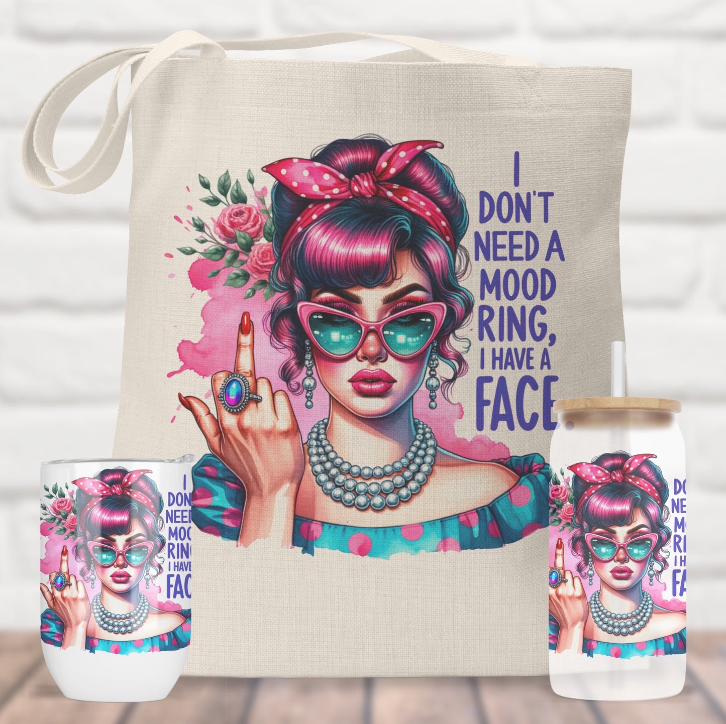 I Don’t Need A Mood Ring, I Have A Face