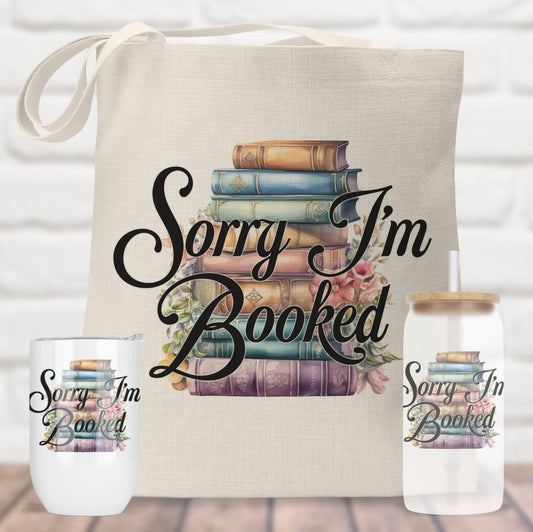 Sorry I’m Booked