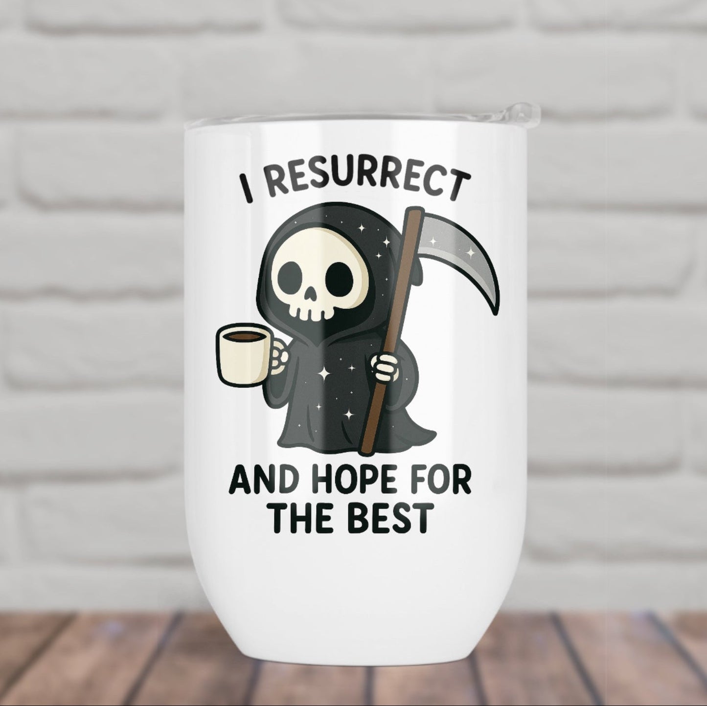 I Resurrect and Hope For The Best